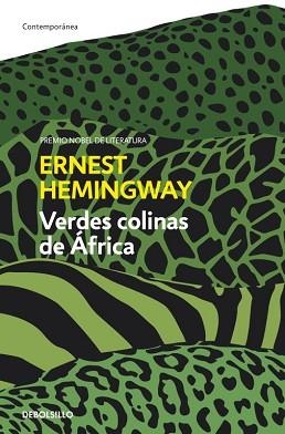 VERDES COLINAS DE ÁFRICA | 9788499894850 | HEMINGWAY, ERNEST | Llibreria L'Illa - Llibreria Online de Mollet - Comprar llibres online