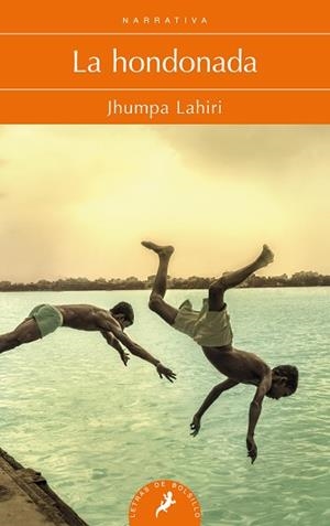 HONDONADA, LA | 9788498389579 | LAHIRI, JHUMPA | Llibreria L'Illa - Llibreria Online de Mollet - Comprar llibres online