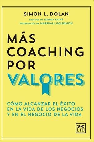 MÁS COACHING POR VALORES | 9788417277673 | DOLAN, SIMON L. | Llibreria L'Illa - Llibreria Online de Mollet - Comprar llibres online