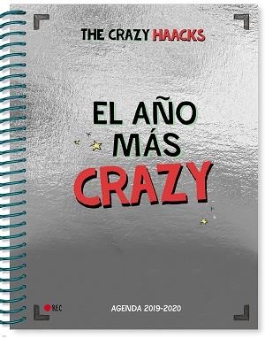 AÑO MÁS CRAZY. AGENDA CURSO 2019-2020 (SERIE THE CRAZY HAACKS) | 9788417773106 | THE CRAZY HAACKS, | Llibreria L'Illa - Llibreria Online de Mollet - Comprar llibres online