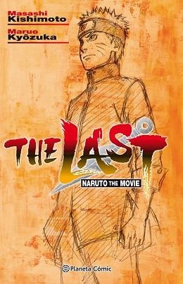 NARUTO THE LAST  | 9788491737131 | KISHIMOTO, MASASHI | Llibreria L'Illa - Llibreria Online de Mollet - Comprar llibres online