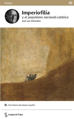 IMPERIOFILIA Y EL POPULISMO NACIONAL-CATÓLICO | 9788483812358 | VILLACAÑAS BERLANGA, JOSE LUIS | Llibreria L'Illa - Llibreria Online de Mollet - Comprar llibres online