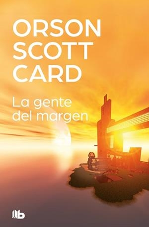 GENTE DEL MÁRGEN, LA | 9788413140179 | CARD, ORSON SCOTT