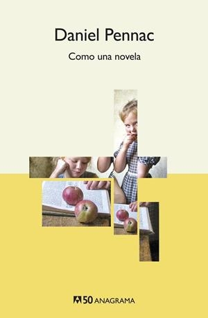 COMO UNA NOVELA | 9788433902283 | PENNAC, DANIEL | Llibreria L'Illa - Llibreria Online de Mollet - Comprar llibres online