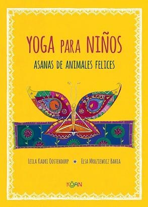 YOGA PARA NIÑOS | 9788412053708 | KADRI OOSTENDORD, LEILA | Llibreria L'Illa - Llibreria Online de Mollet - Comprar llibres online