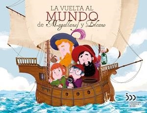 VUELTA AL MUNDO DE MAGALLANES Y ELCANO, LA | 9788408214946 | HIGUERAS RODRÍGUEZ, Mª DOLORES | Llibreria L'Illa - Llibreria Online de Mollet - Comprar llibres online