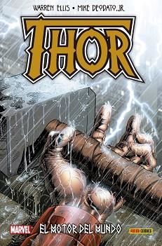 THOR: EL MOTOR DEL MUNDO | 9788491679936 | MESSNER-LOEBS, WILLIAM/ ELLIS, WARREN/ DEODATO JR., MIKE | Llibreria L'Illa - Llibreria Online de Mollet - Comprar llibres online