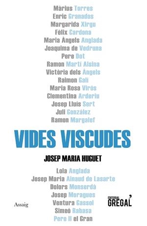 VIDES VISCUDES | 9788417660482 | HUGUET I JULIÀ, JOSEP MARIA | Llibreria L'Illa - Llibreria Online de Mollet - Comprar llibres online