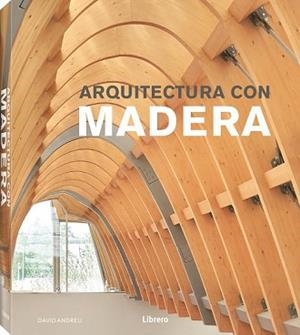 ARQUITECTURA CON MADERA | 9789463591768 | AA.VV | Llibreria L'Illa - Llibreria Online de Mollet - Comprar llibres online