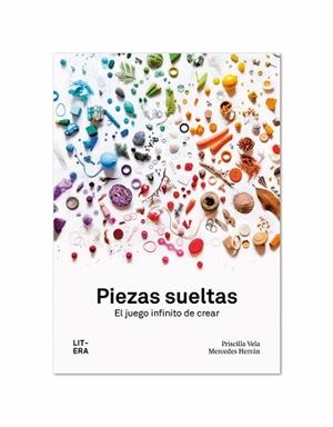 PIEZAS SUELTAS | 9788494843990 | VELA VICO, PRISCILLA | Llibreria L'Illa - Llibreria Online de Mollet - Comprar llibres online