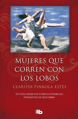 MUJERES QUE CORREN CON LOS LOBOS | 9788490705445 | ESTÉS, CLARISSA PINKOLA | Llibreria L'Illa - Llibreria Online de Mollet - Comprar llibres online