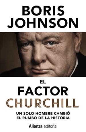 FACTOR CHURCHILL, EL | 9788491045748 | JOHNSON, BORIS | Llibreria L'Illa - Llibreria Online de Mollet - Comprar llibres online