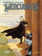 MERCURIO LOI: LA ROMA DE LOS LOCOS | 9788491679851 | CASERTANO, GIAMPERO/ BILOTTA, ALESSANDRO/ MOSCA, MATTEO | Llibreria L'Illa - Llibreria Online de Mollet - Comprar llibres online