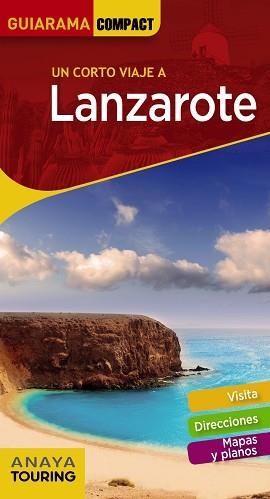 LANZAROTE | 9788491581192 | ANAYA TOURING/MARTÍNEZ I EDO, XAVIER | Llibreria L'Illa - Llibreria Online de Mollet - Comprar llibres online
