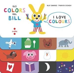 COLORS DEL BILL, ELS | 9788466145794 | SANDERS, ALEX/BISINKI, PIERRICK | Llibreria L'Illa - Llibreria Online de Mollet - Comprar llibres online