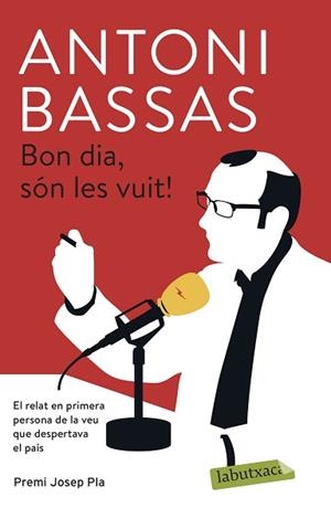 BON DIA, SÓN LES VUIT! | 9788417420826 | BASSAS, ANTONI | Llibreria L'Illa - Llibreria Online de Mollet - Comprar llibres online