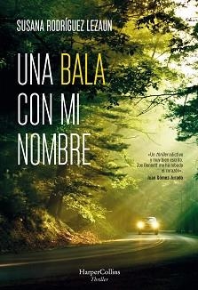 BALA CON MI NOMBRE, UNA | 9788491393894 | RODRÍGUEZ LEZAUN, SUSANA | Llibreria L'Illa - Llibreria Online de Mollet - Comprar llibres online