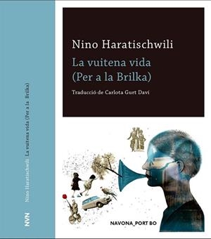 VUITENA VIDA, LA | 9788417978044 | HARATISCHWILI, NINO | Llibreria L'Illa - Llibreria Online de Mollet - Comprar llibres online