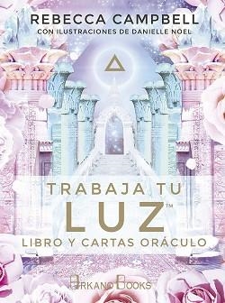 TRABAJA TU LUZ | 9788415292937 | CAMPBELL, REBECCA | Llibreria L'Illa - Llibreria Online de Mollet - Comprar llibres online