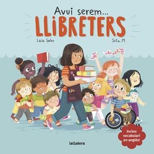 AVUI SEREM LLIBRETERS | 9788424663810 | SOLER, LAIA | Llibreria L'Illa - Llibreria Online de Mollet - Comprar llibres online