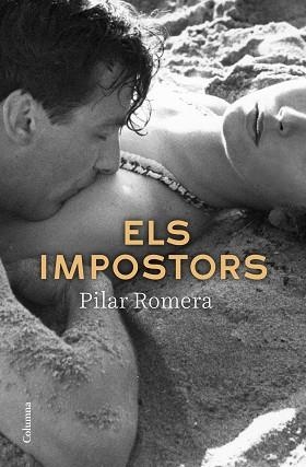 IMPOSTORS, ELS | 9788466425513 | ROMERA, PILAR | Llibreria L'Illa - Llibreria Online de Mollet - Comprar llibres online