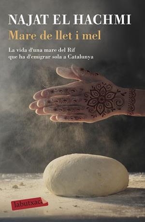 MARE DE LLET I MEL | 9788417420819 | EL HACHMI, NAJAT | Llibreria L'Illa - Llibreria Online de Mollet - Comprar llibres online