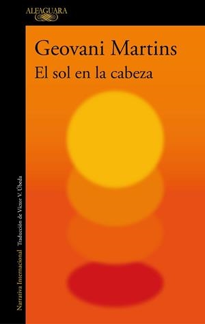 SOL EN LA CABEZA, EL | 9788420434834 | MARTINS, GEOVANI | Llibreria L'Illa - Llibreria Online de Mollet - Comprar llibres online