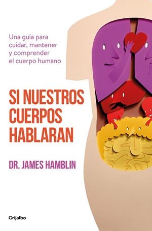 SI NUESTROS CUERPOS HABLARAN | 9788425357732 | HAMBLIN, JAMES | Llibreria L'Illa - Llibreria Online de Mollet - Comprar llibres online