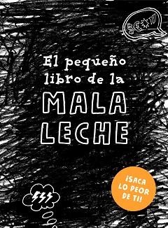PEQUEÑO LIBRO DE LA MALA LECHE, EL | 9788401023323 | SONNINEN, LOTTA | Llibreria L'Illa - Llibreria Online de Mollet - Comprar llibres online