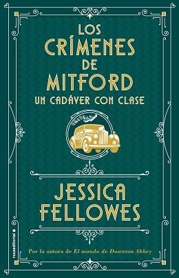 CADÁVER CON CLASE, UN | 9788417541026 | FELLOWES, JESSICA | Llibreria L'Illa - Llibreria Online de Mollet - Comprar llibres online