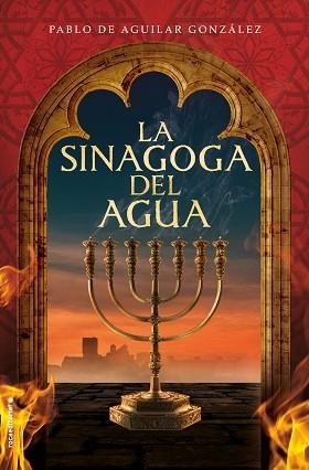 SINAGOGA DEL AGUA, LA | 9788417305994 | DE AGUILAR GONZÁLEZ, PABLO