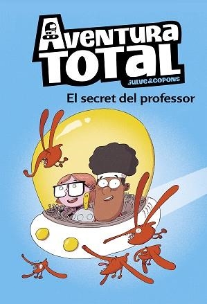 SECRET DEL PROFESSOR  | 9788448853129 | JULVE, ÒSCAR/COPONS, JAUME | Llibreria L'Illa - Llibreria Online de Mollet - Comprar llibres online