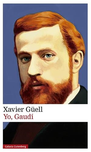 YO GAUDÍ | 9788417747169 | GÜELL, XAVIER