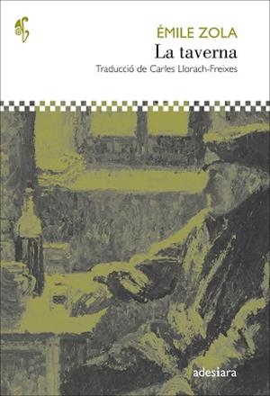 TAVERNA, LA | 9788416948383 | ZOLA, ÈMILE | Llibreria L'Illa - Llibreria Online de Mollet - Comprar llibres online