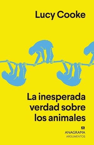 INESPERADA VERDAD SOBRE LOS ANIMALES, LA | 9788433964410 | COOKE, LUCY | Llibreria L'Illa - Llibreria Online de Mollet - Comprar llibres online