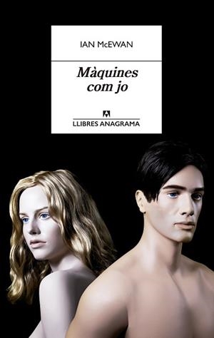 MÀQUINES COM JO | 9788433915726 | MCEWAN, IAN | Llibreria L'Illa - Llibreria Online de Mollet - Comprar llibres online