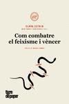 COM COMBATRE EL FEIXISME I VÈNCER | 9788416855490 | ZETKIN, CLARA | Llibreria L'Illa - Llibreria Online de Mollet - Comprar llibres online