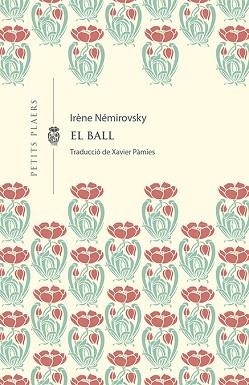 BALL, EL | 9788412024494 | NÉMIROVSKY, IRÈNE | Llibreria L'Illa - Llibreria Online de Mollet - Comprar llibres online