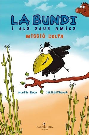 BUNDI I ELS SEUS AMICS, LA | 9788417756314 | ROCA, MONTSE | Llibreria L'Illa - Llibreria Online de Mollet - Comprar llibres online