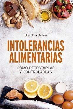 INTOLERANCIAS ALIMENTARIAS | 9788491874249 | BELLÓN RUEDA, ANA BELÉN | Llibreria L'Illa - Llibreria Online de Mollet - Comprar llibres online