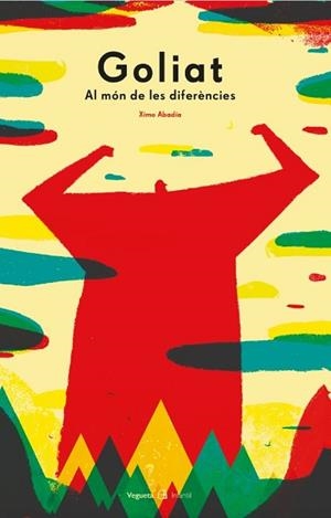 GOLIAT | 9788417137359 | ABADÍA, XIMO | Llibreria L'Illa - Llibreria Online de Mollet - Comprar llibres online