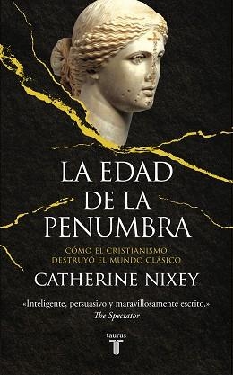 EDAD DE LA PENUMBRA, LA | 9788430623082 | NIXEY, CATHERINE | Llibreria L'Illa - Llibreria Online de Mollet - Comprar llibres online