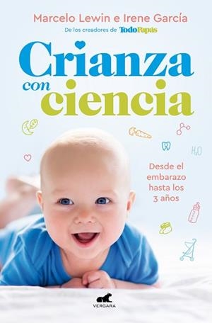 CRIANZA CON CIENCIA | 9788417664428 | LEWIN, MARCELO/GARCÍA, IRENE | Llibreria L'Illa - Llibreria Online de Mollet - Comprar llibres online