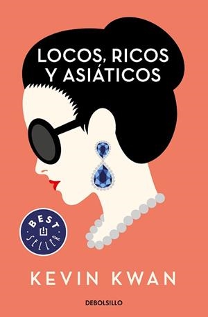 LOCOS, RICOS Y ASIÁTICOS | 9788466348645 | KWAN, KEVIN | Llibreria L'Illa - Llibreria Online de Mollet - Comprar llibres online