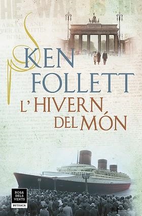 HIVERN DEL MÓN (THE CENTURY 2) | 9788417444853 | FOLLETT, KEN | Llibreria L'Illa - Llibreria Online de Mollet - Comprar llibres online