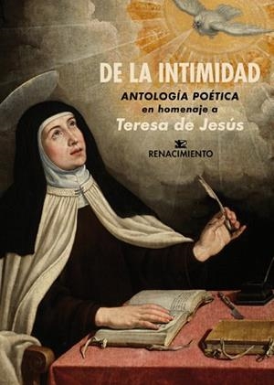 DE LA INTIMIDAD. ANTOLOGÍA POÉTICA EN HOMENAJE A TERESA DE JESÚS | 9788417950163 | VARIOS AUTORES | Llibreria L'Illa - Llibreria Online de Mollet - Comprar llibres online