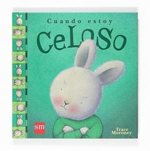 CUANDO ESTOY CELOSO | 9788467522037 | MORONEY, TRACEY