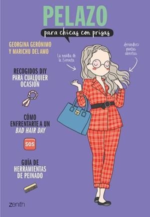 PELAZO PARA CHICAS CON PRISAS | 9788408213864 | GERÓNIMO, GEORGINA/AMO, MARICHU DEL | Llibreria L'Illa - Llibreria Online de Mollet - Comprar llibres online
