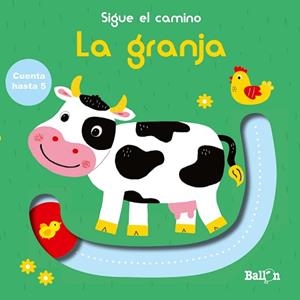 SIGUE EL CAMINO - CUENTA HASTA 5 - LA GRANJA | 9789403213026 | BALLON | Llibreria L'Illa - Llibreria Online de Mollet - Comprar llibres online