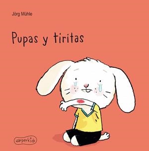 PUPAS Y TIRITAS | 9788417222666 | MÜHLE, JÖRG | Llibreria L'Illa - Llibreria Online de Mollet - Comprar llibres online